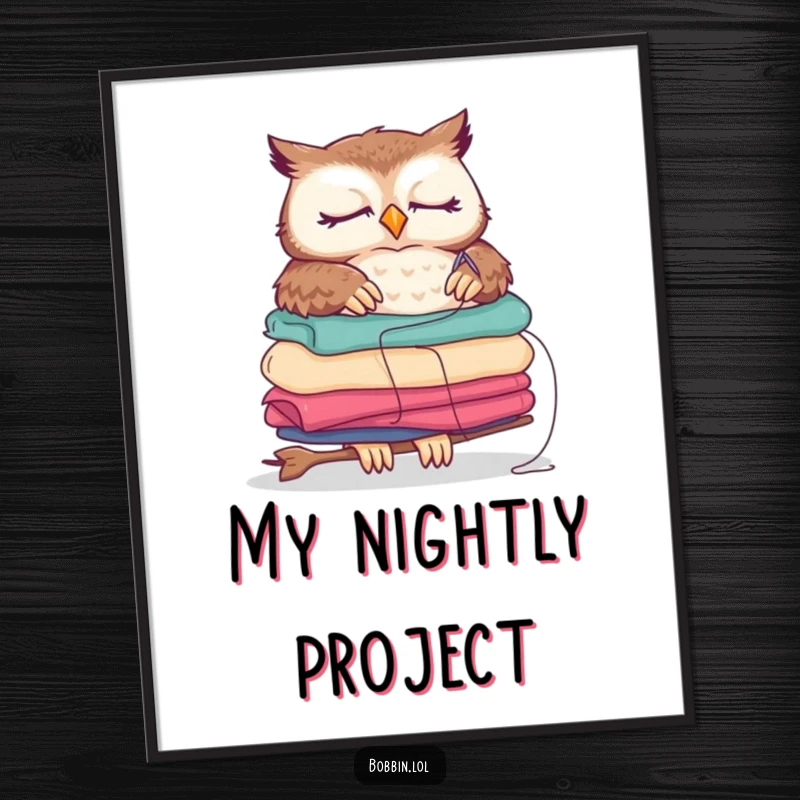 Funny sleepy owl digital art print, humorously sewing fabric, instant download for whimsical decor.