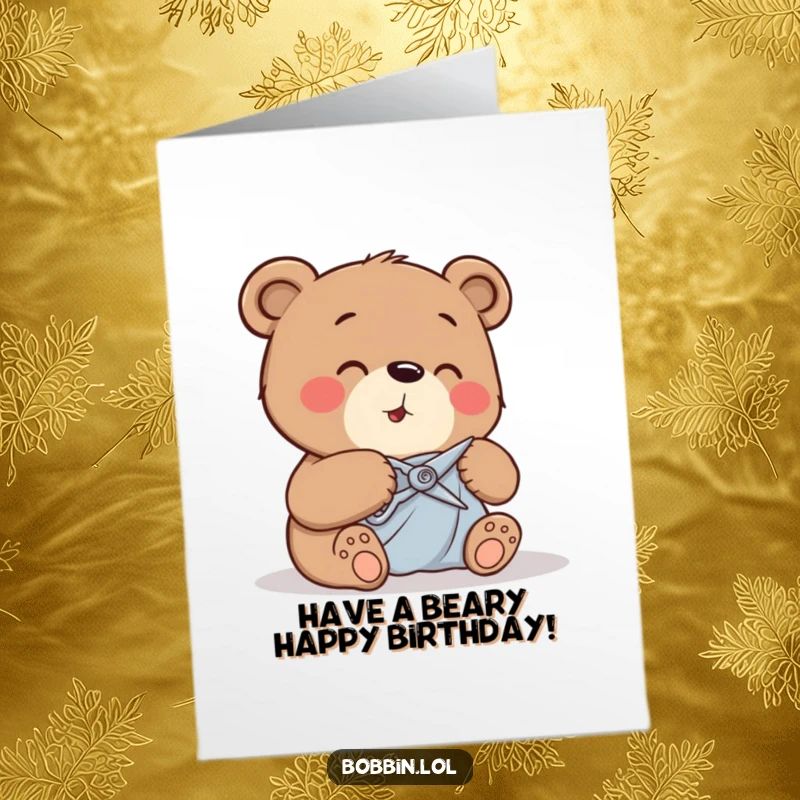 Funny Free Printable Birthday Card featuring a giggling bear precisely cutting fabric with tiny shears.