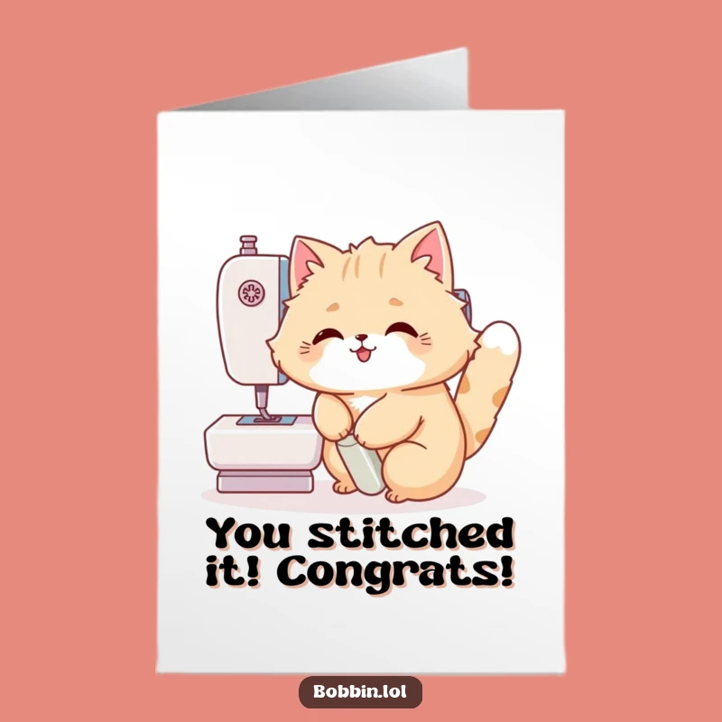 Free Printable Congrats Card: Humorous Cat Sewing Achievement, Downloadable DIY