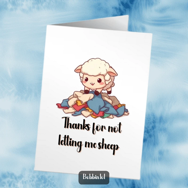 Funny Free Printable Thank You Card: A wobbly sheep adorably falls over fabric scraps, expressing thanks with a sewing mishap.